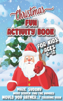 Christmas Fun Activity Book For Kids Ages 6-12