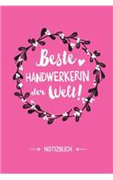 Beste Handwerkerin der Welt