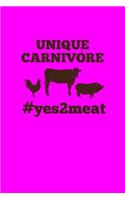 Unique Carnivore #yes2meat