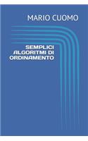 Semplici algoritmi di ordinamento