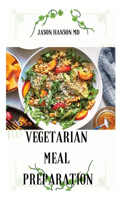 Vegetarian Meal Preparation