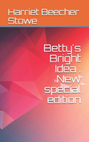 Betty's Bright Idea: New special edition