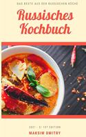 Russisches Kochbuch: Das Beste aus der russischen Küche