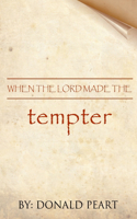 When the Lord the Tempter