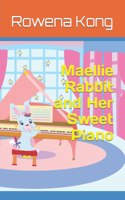 Maellie Rabbit and Her Sweet Piano