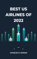 Best US Airlines Of 2022