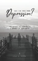 Can I Be Free from Depression?