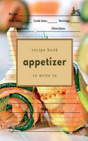 Appetizer Recipe Book to Write In
