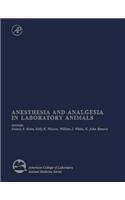 Anesthesia and Analgesia in Laboratory Animals