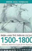 India and the Indian Ocean, 1500-1800