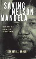 Saving Nelson Mandela