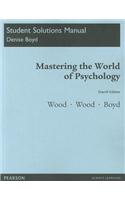 Student Solutions Manual for Mastering the World of Psychology