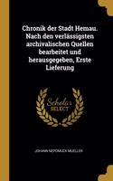Chronik der Stadt Hemau. Nach den verlässigsten archivalischen Quellen bearbeitet und herausgegeben, Erste Lieferung