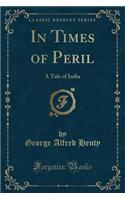 In Times of Peril