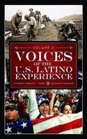 Voices of the U.S. Latino Experience: Volume 2