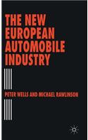 New European Automobile Industry