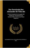 Doctrinale Des Alexander De Villa-dei