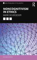 Noncognitivism in Ethics