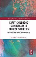 Early Childhood Curriculum in Chinese Societies