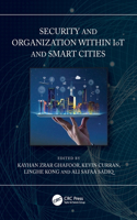 Security and Organization within IoT and Smart Cities