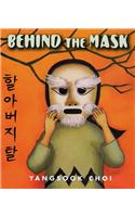 Behind the Mask