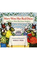 Mary Wore Her Red Dress and Henry Wore His Green Sneakers