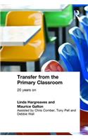 Transfer from the Primary Classroom