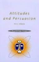 Attitudes and Persuasion