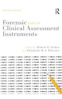 Forensic Uses of Clinical Assessment Instruments