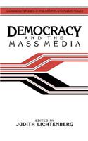 Democracy and the Mass Media