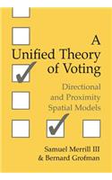 Unified Theory of Voting