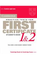 Cambridge Practice Tests for First Certificate 1 & 2 Student's Book: Bk. 1 & 2: Student's Book