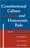 Constitutional Culture and Democratic Rule