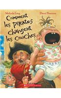 Comment Les Pirates Changent Les Couches