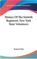 History Of The Sixtieth Regiment, New York State Volunteers