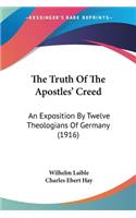 Truth Of The Apostles' Creed