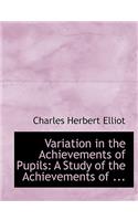 Variation in the Achievements of Pupils