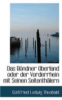 Das B Ndner Oberland Oder Der Vorderrhein Mit Seinen Seitenth Lern