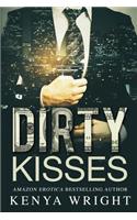 Dirty Kisses