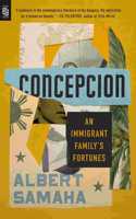 Concepcion: An Immigrant Family's Fortunes