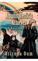 The Amphitptertic's Achieves: April Reign(English)