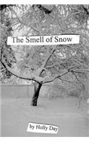 The Smell of Snow