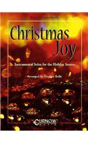 Christmas Joy: Instrumental Solos for the Holiday Season [With CD]