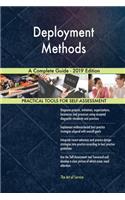 Deployment Methods A Complete Guide - 2019 Edition