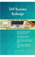 SAP Business Bydesign A Complete Guide - 2020 Edition