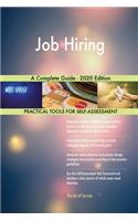 Job Hiring A Complete Guide - 2020 Edition