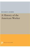 History of the American Worker