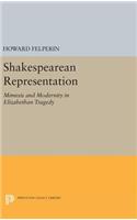 Shakespearean Representation