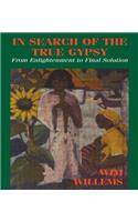 In Search of the True Gypsy