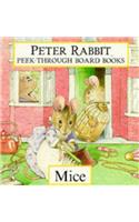 A Peter Rabbit Peek-Through Board Book: Mice